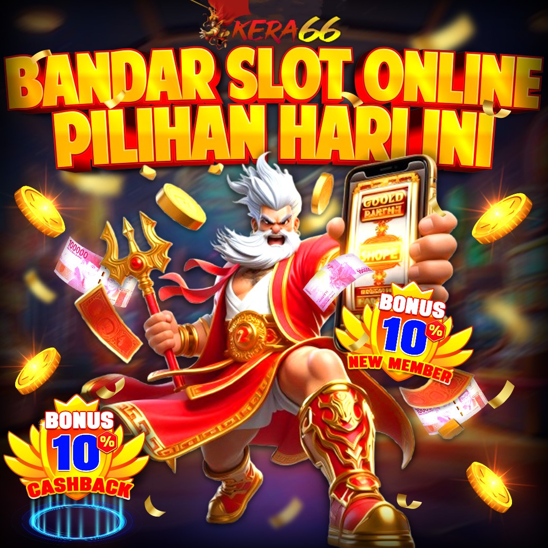 KERA66 Bandar Resmi Link Situs Slot Gacor 2025 Gampang Menang Maxwin Terbaru